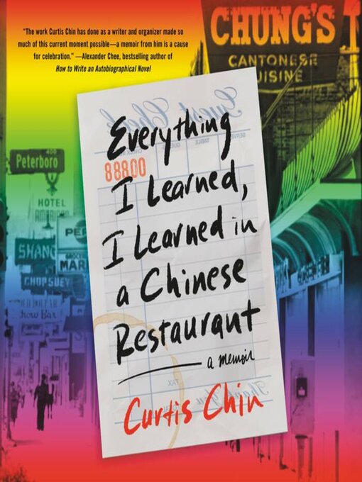 Title details for Everything I Learned, I Learned in a Chinese Restaurant by Curtis Chin - Wait list